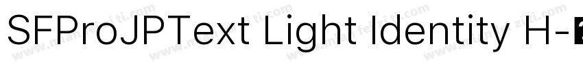 SFProJPText Light Identity H字体转换